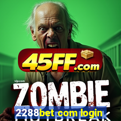 2288bet com login